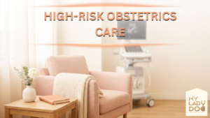 High-Risk Obstetrics Care