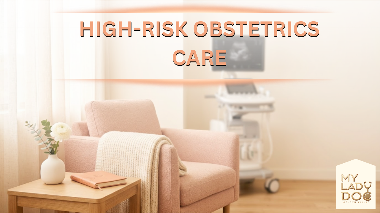 High-Risk Obstetrics Care
