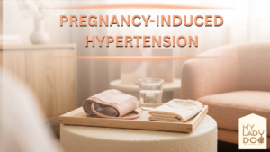Pregnancy-Induced Hypertension