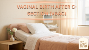 Vaginal Birth After C-Section (VBAC)