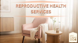 Reproductive Health Services