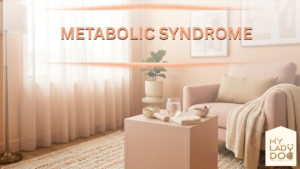 Metabolic Syndrome