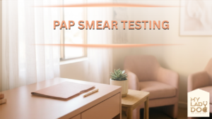 Pap Smear Testing