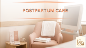 Postpartum Care