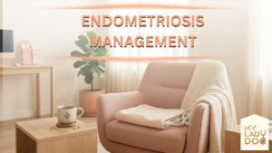 Endometriosis Management