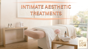 Intimate Aesthetic Treatments