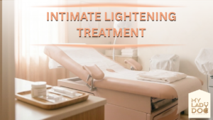 Intimate Lightening Treatment