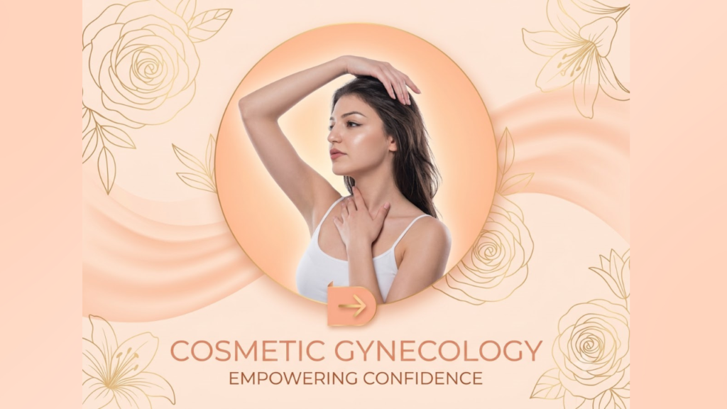Cosmetic Gynecology Services